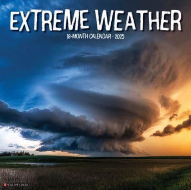Extreme Weather 2025 12 X 12 Wall Calendar-9781549242854