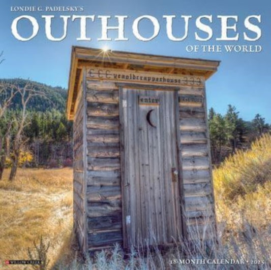 Outhouses 2025 12 X 12 Wall Calendar-9781549244322
