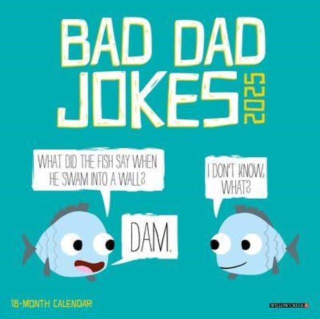 Bad Dad Jokes 2025 7 X 7 Mini Wall Calendar-9781549245657