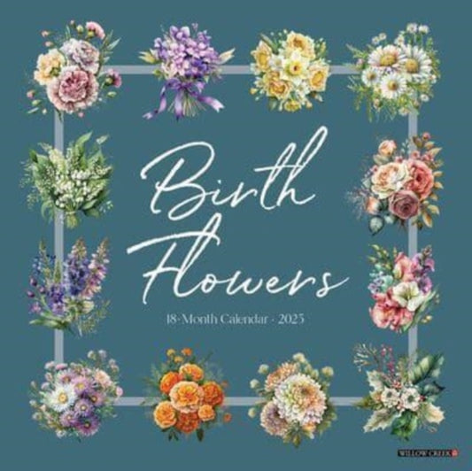 Birth Flowers 2025 12 X 12 Wall Calendar-9781549246326