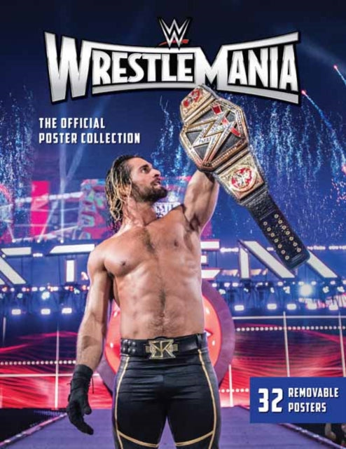 WWE: WrestleMania: The Official Poster Collection-9781608878253