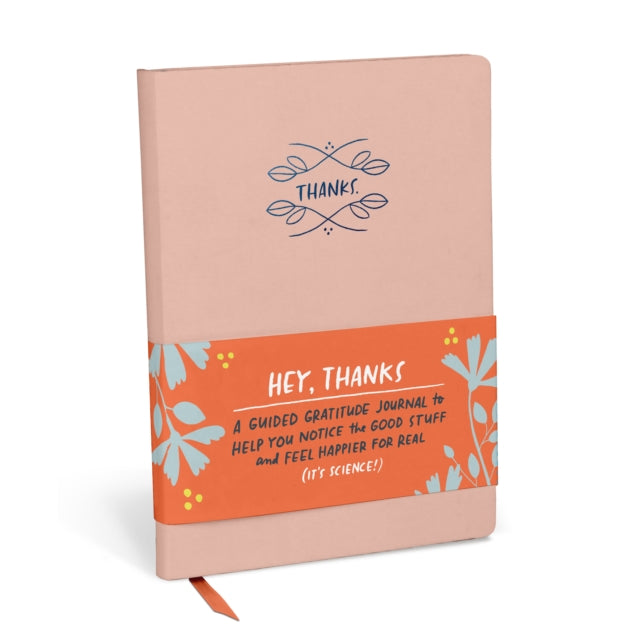 Em & Friends Hey, Thanks: A Guided Gratitude Journal Guided Journals-9781642462418
