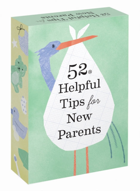 52 Helpful Tips for New Parents-9781797202693