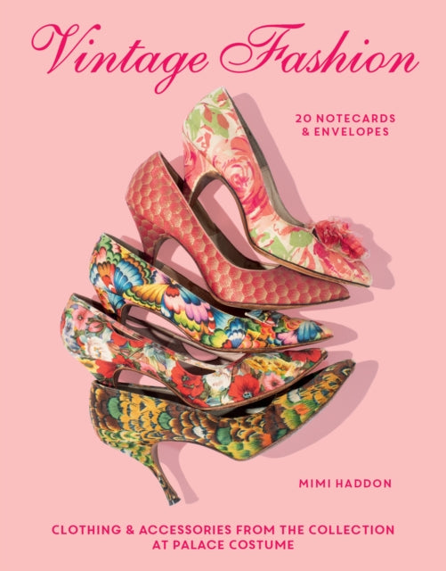 Vintage Fashion: 20 Notecards & Envelopes : Clothing & Accessories from the Collection at Palace Costume-9781797235042