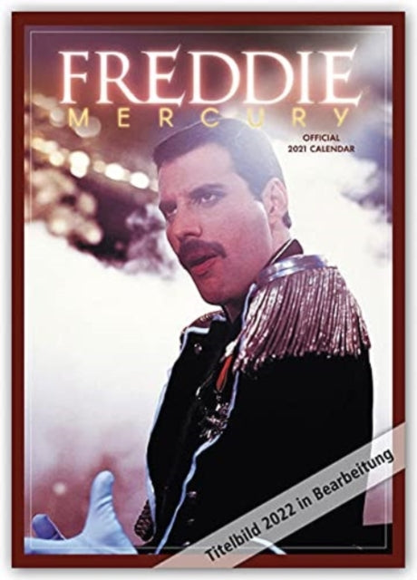 The Official Freddie Mercury A3 Calendar 2022-9781801221795