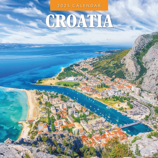 Croatia 2025 Square Wall Calendar-9781804426272