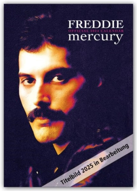 Official Freddie Mercury A3 Calendar 2025-9781835270318