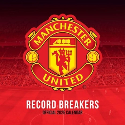Manchester United FC Legends Square Calendar 2025-9781835272749
