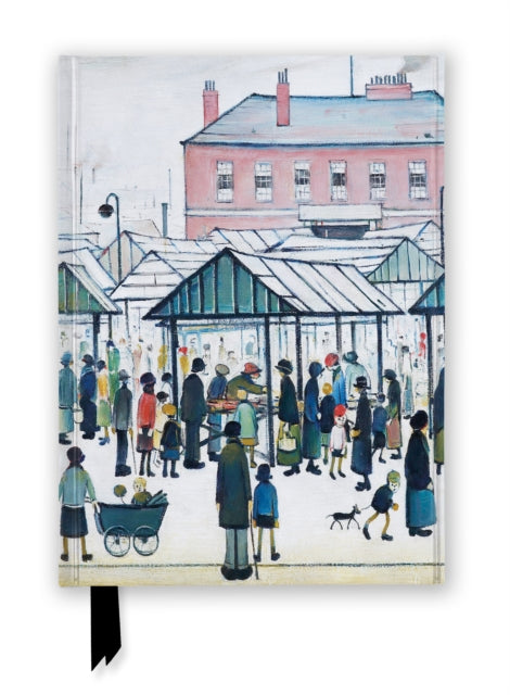 L.S. Lowry: Market Scene (Foiled Journal)-9781835625217