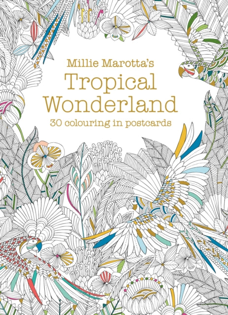 Millie Marotta's Tropical Wonderland Postcard Book : 30 beautiful cards for colouring in-9781849943598