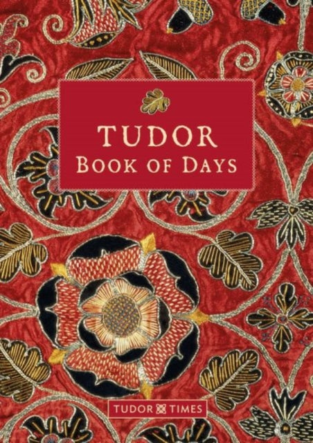 Tudor Book of Days Perpetual Diary-9781912213238