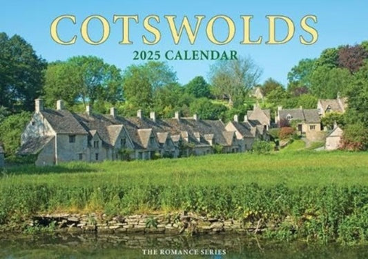 Romance of the Cotswolds Calendar - 2025-9781912584956