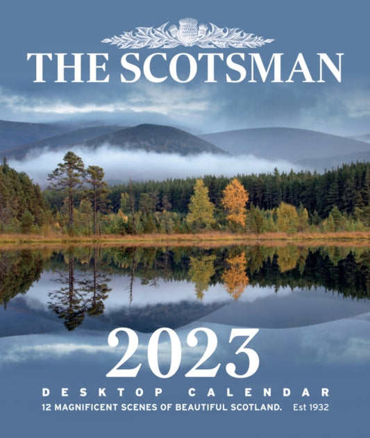 The Scotsman Desktop Calendar : 12 Magnificent Views of Beautiful Scotland-9781914227332