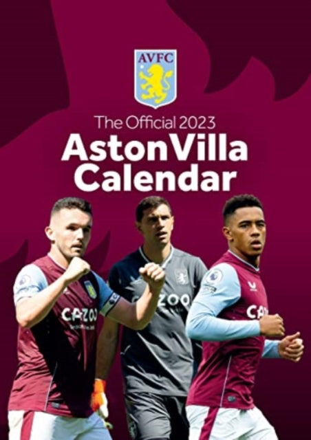 Official Aston Villa FC A3 Calendar 2023-9781915295057