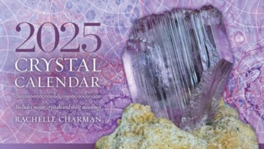 2025 Crystal Calendar : Powerful crystals for every months of the year-9781922785886