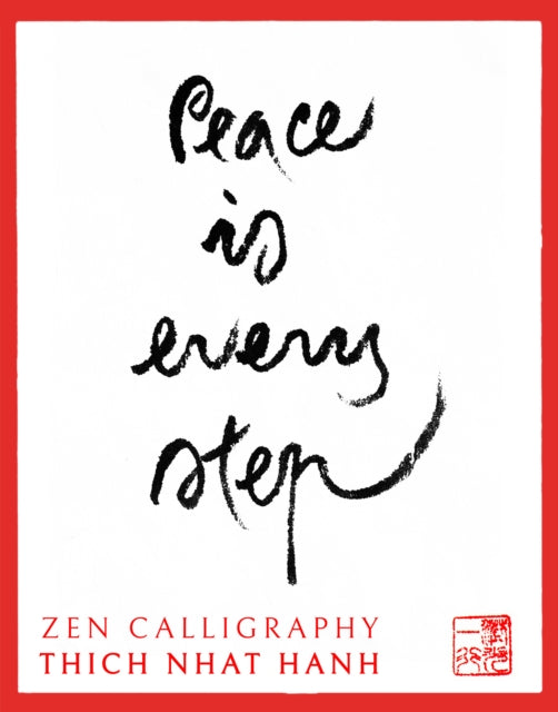 Thich Nhat Hanh Calligraphy Note Cards-9781952692093